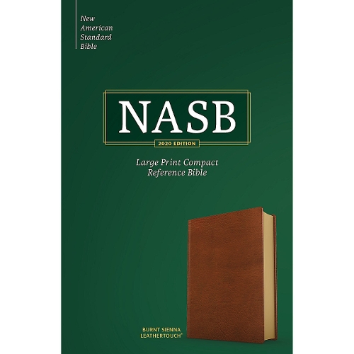 NASB Large Print Compact Reference Bible, Burnt Sienna