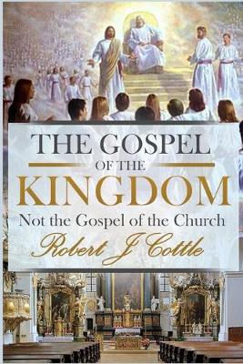 The Gospel of the Kingdom