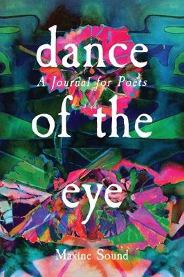Dance of the Eye