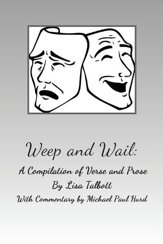 Weep and Wail