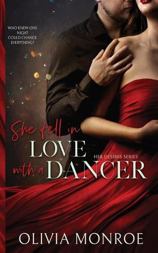 She Fell In Love With A Dancer