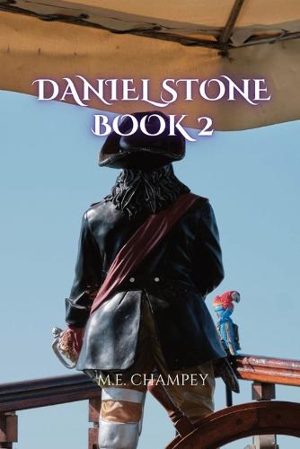 Daniel Stone Book 2