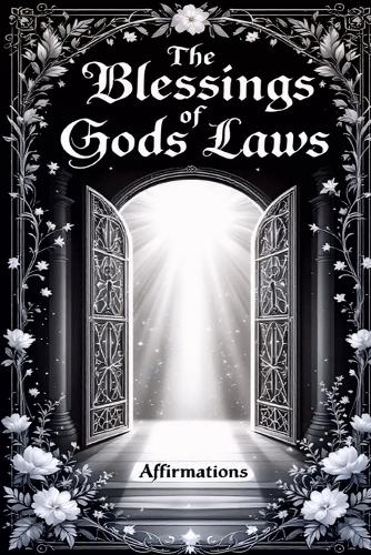 The Blessings of Gods Laws