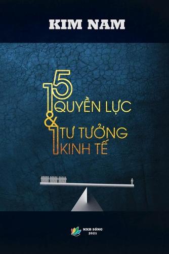 15 quyền lực va một tư tưởng kinh tế