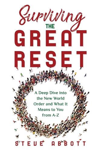 Surviving the Great Reset