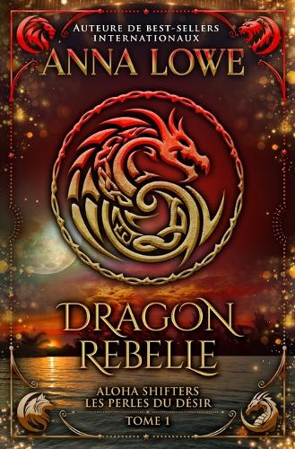 Dragon rebelle