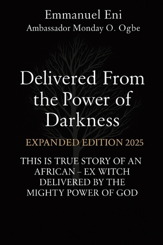 Delivered From the Power of Darkness
