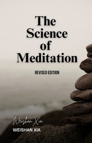 The Science of Meditation