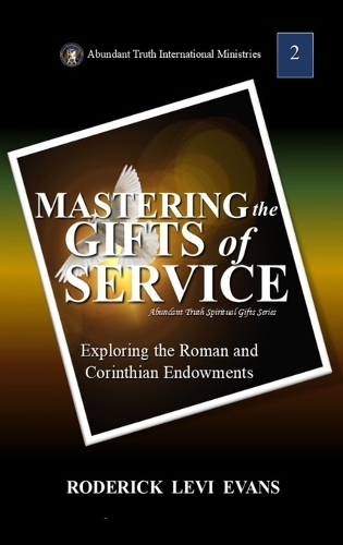 Mastering the Gifts of Service