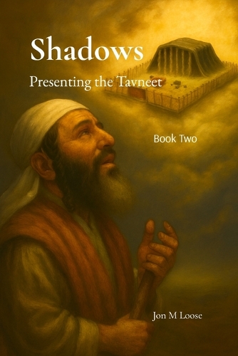 Shadows Presenting the Tavneet