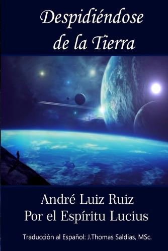 Despidiéndose de la Tierra
