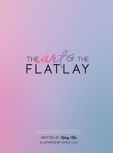 The Art of the Flatlay