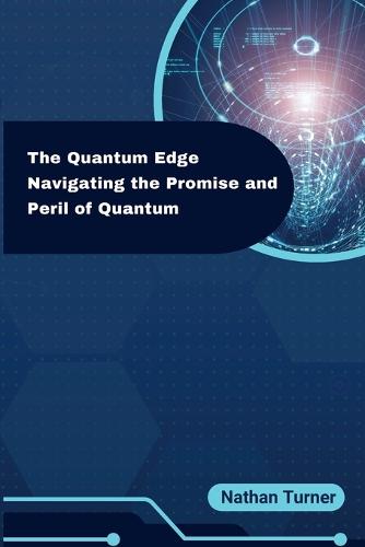 The Quantum Edge