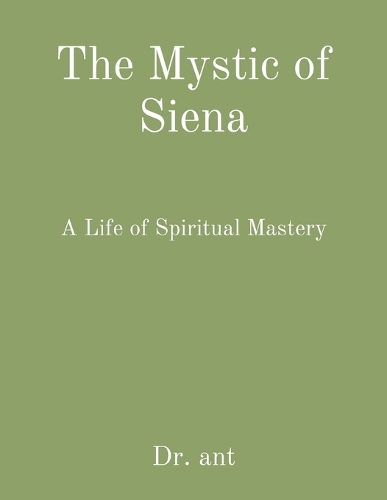 The Mystic of Siena