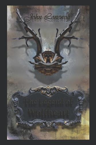 The Legend of Wolfheart