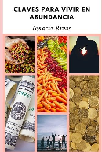 Claves Para Vivir en Abundancia