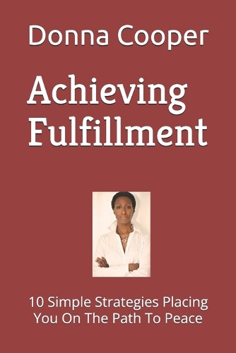 Achieving Fulfillment