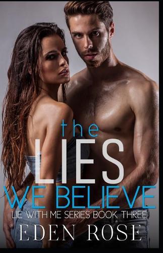 The Lies We Believe