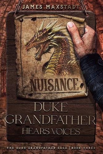 Duke Grandfather Hears Voices