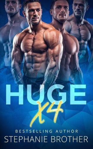 Huge X4