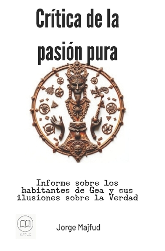 Crítica de la pasión pura