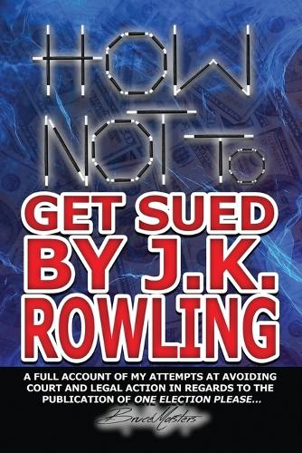 How Not to Get Sued by J.K. Rowling