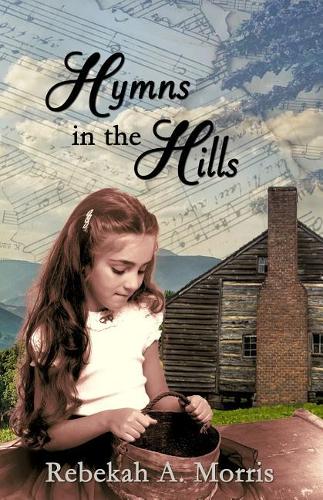 Hymns in the Hills