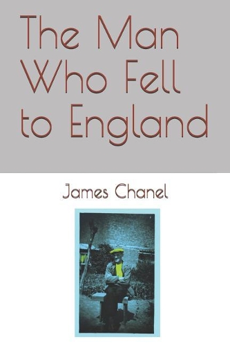 The Man Who Fell to England