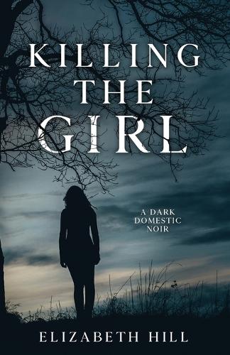 Killing The Girl