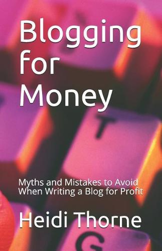 Blogging for Money