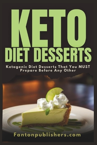 Keto Diet Desserts