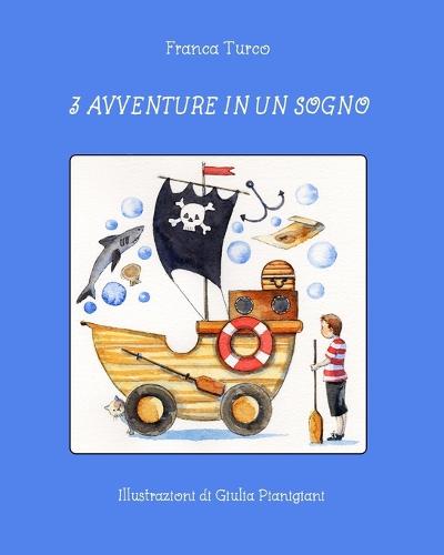 3 avventure in un sogno