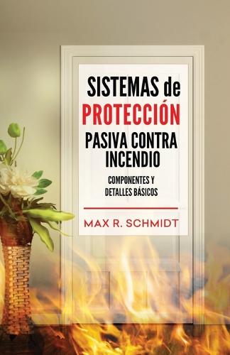 Sistemas de Protección Pasiva Contra Incendio