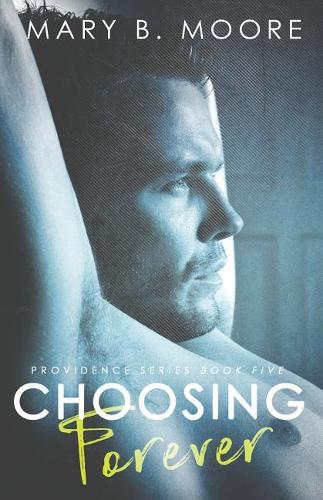 Choosing Forever