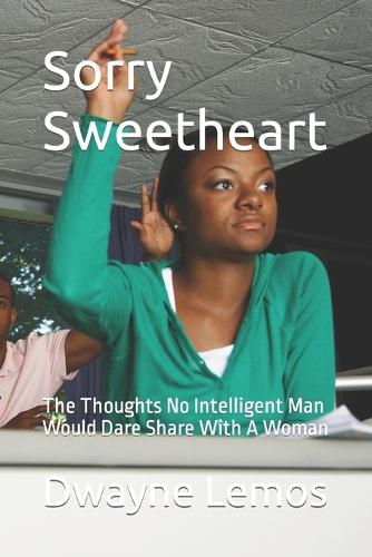 Sorry Sweetheart