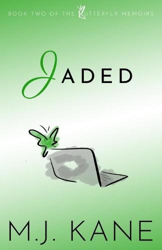 Jaded