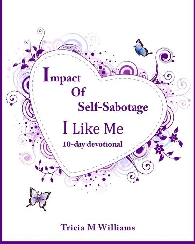 Impact of Self-Sabotage