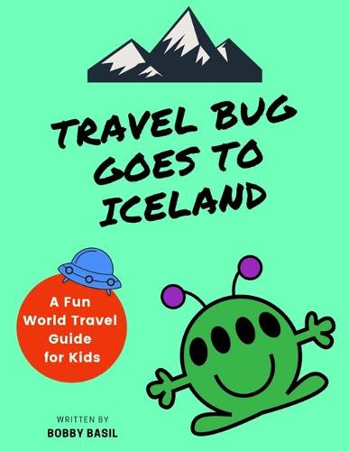 Travel Bug Goes to Iceland