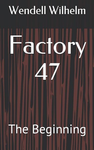 Factory 47