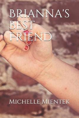 Brianna's Best Friend