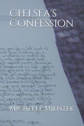 Chelsea's Confession