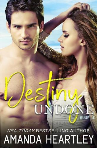 Destiny Undone Book 3
