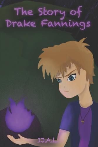 The Story of Drake Fannings