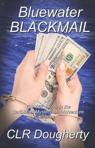 Bluewater Blackmail