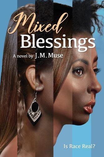 Mixed Blessings