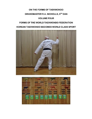 Nicholls: On the Forms of Taekwondo vol 4