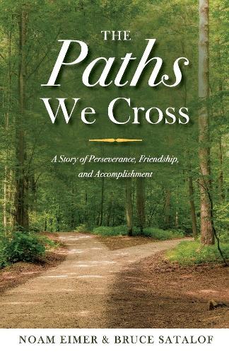The Paths We Cross