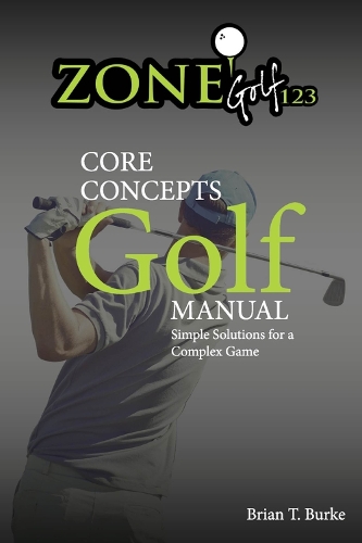 ZoneGolf123 Core Concepts