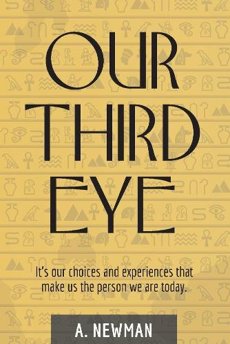 Our Third Eye