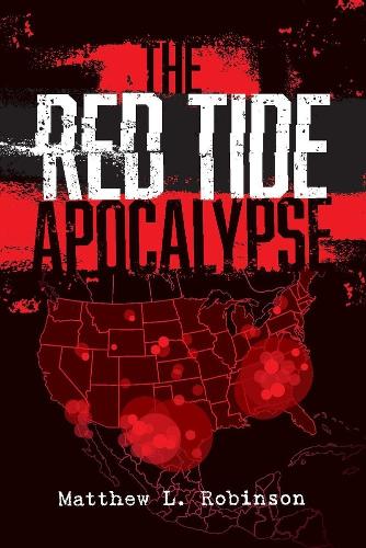 The Red Tide Apocalypse